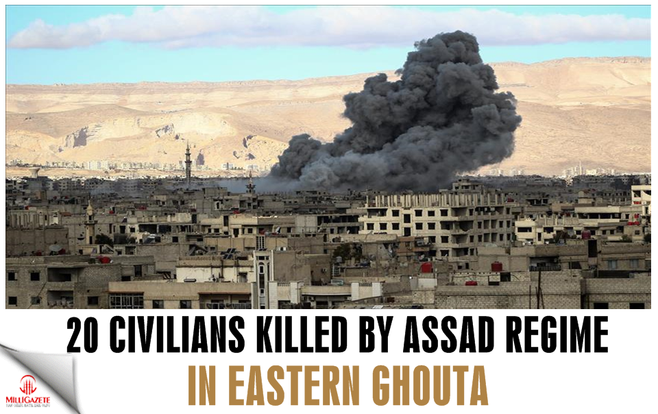 20 civilians killed by Assad regime in E. Ghouta