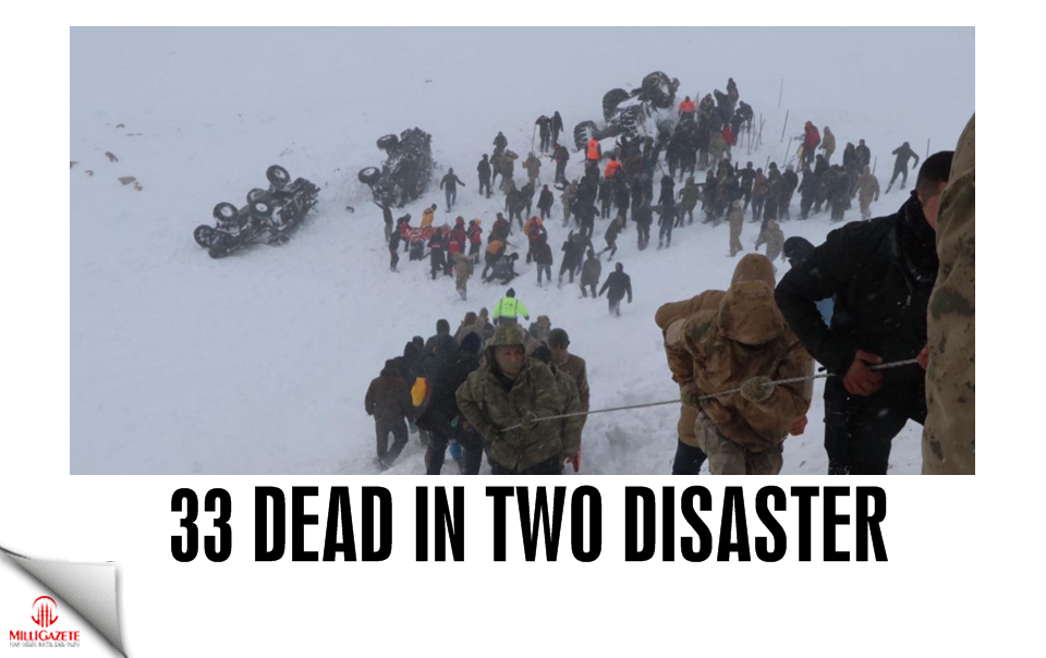 33 dead in two disasters