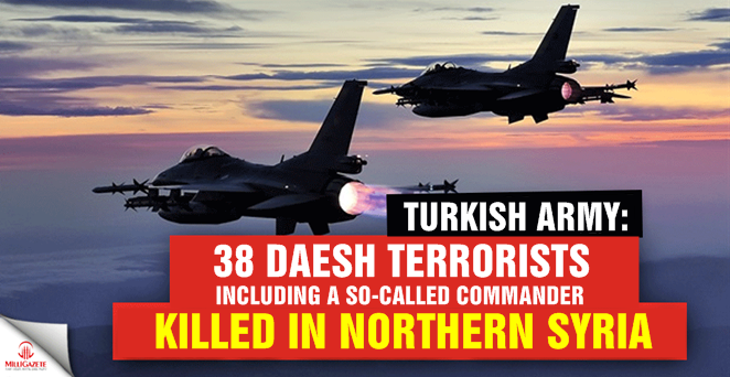 38 Daesh terrorists, including a so-called commander killed in Syria