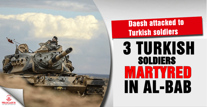 3 Turkish soldiers martyred in Syria's Al-Bab