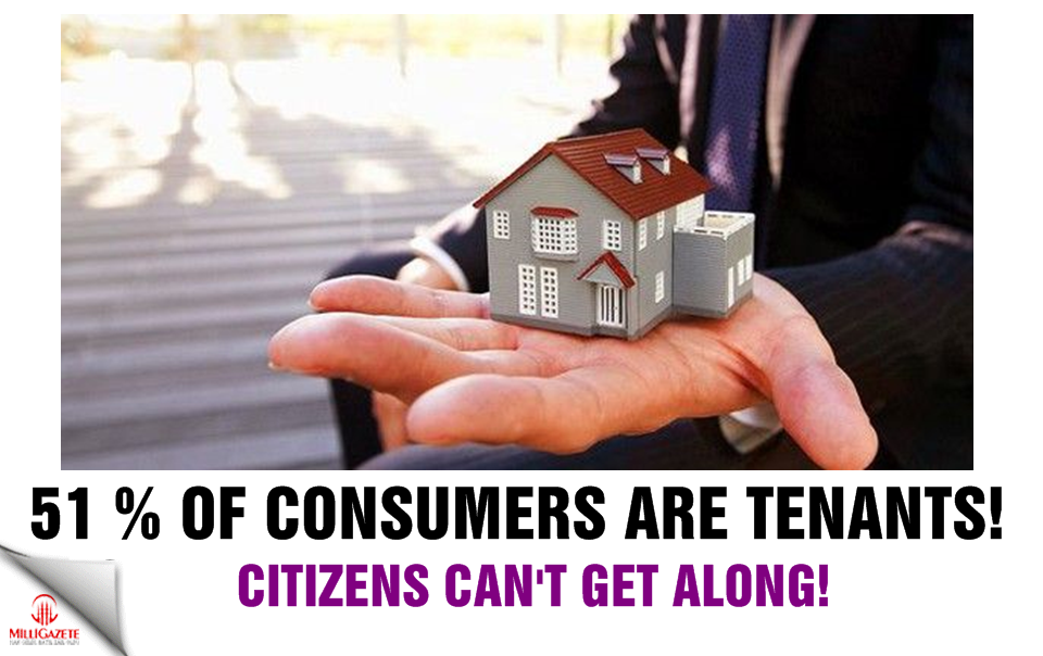 51% of consumers are tenants! Citizens can't get along!