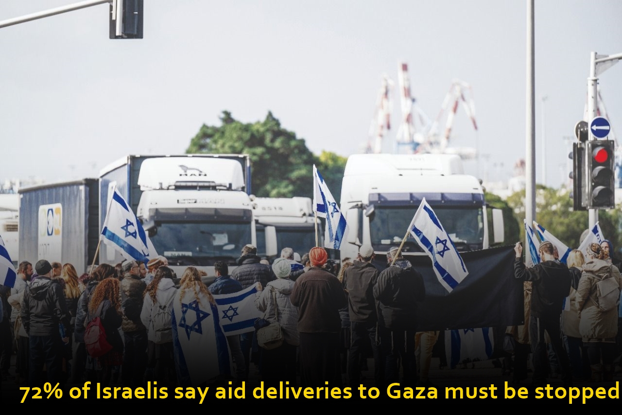 72% of Israelis say aid deliveries to Gaza must be stopped