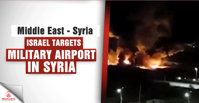  Israel targets military airport west of Damascus