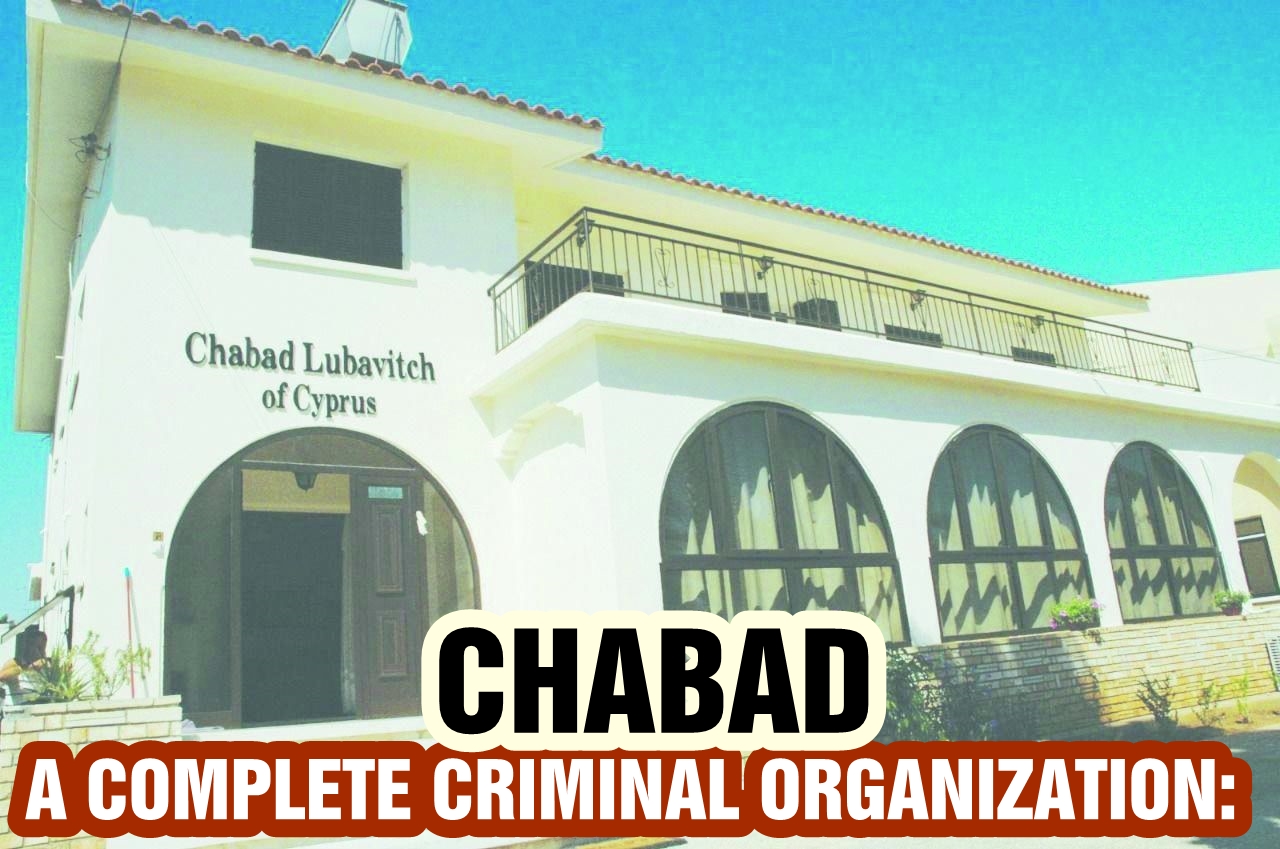 A complete criminal organization: Chabad