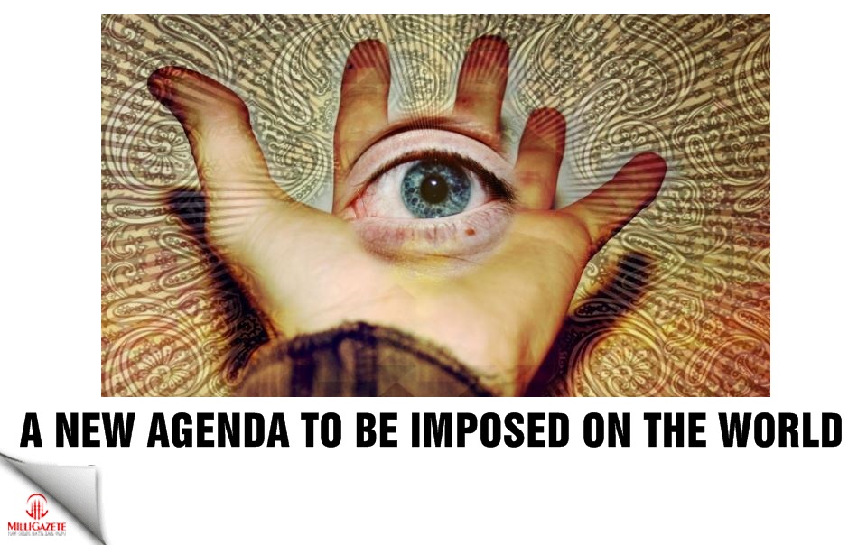 A new agenda to be imposed on the world