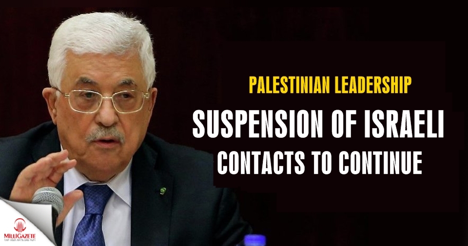 Abbas says suspension of Israeli contacts to continue