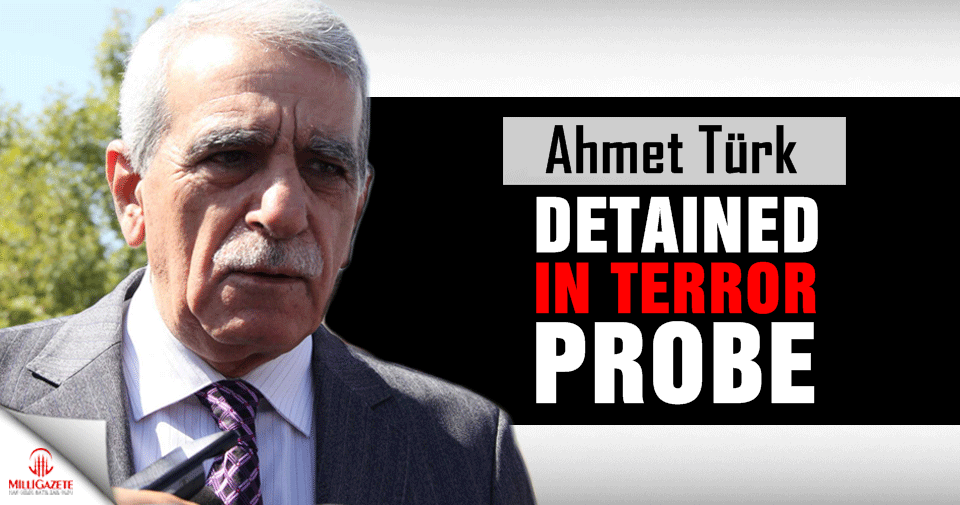 Ahmet Türk detained in terror probe