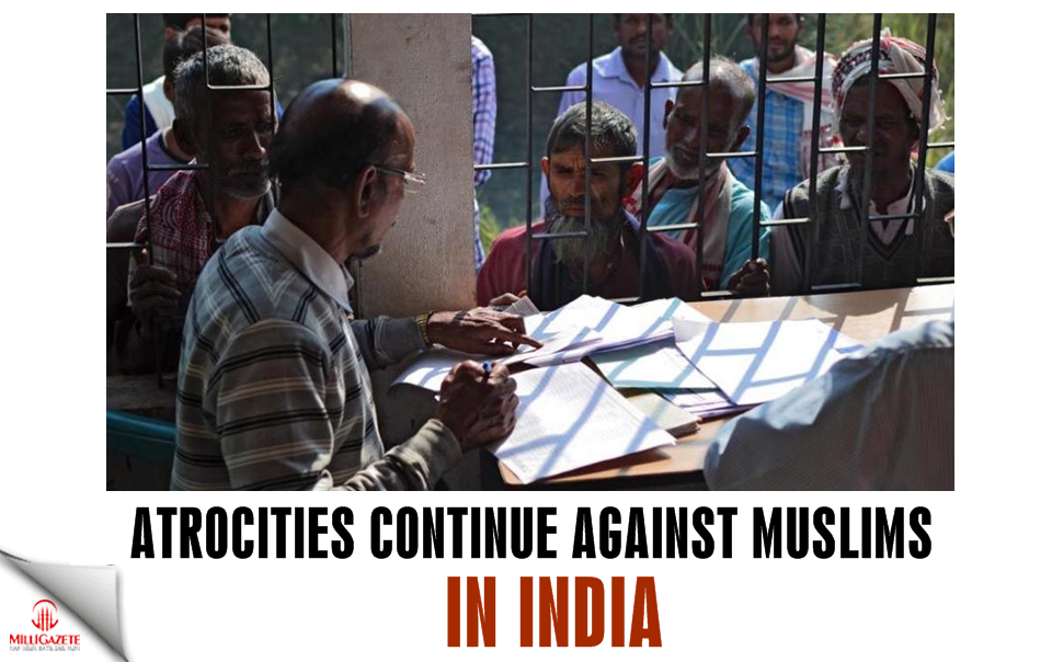 Atrocities continue against Muslims in India