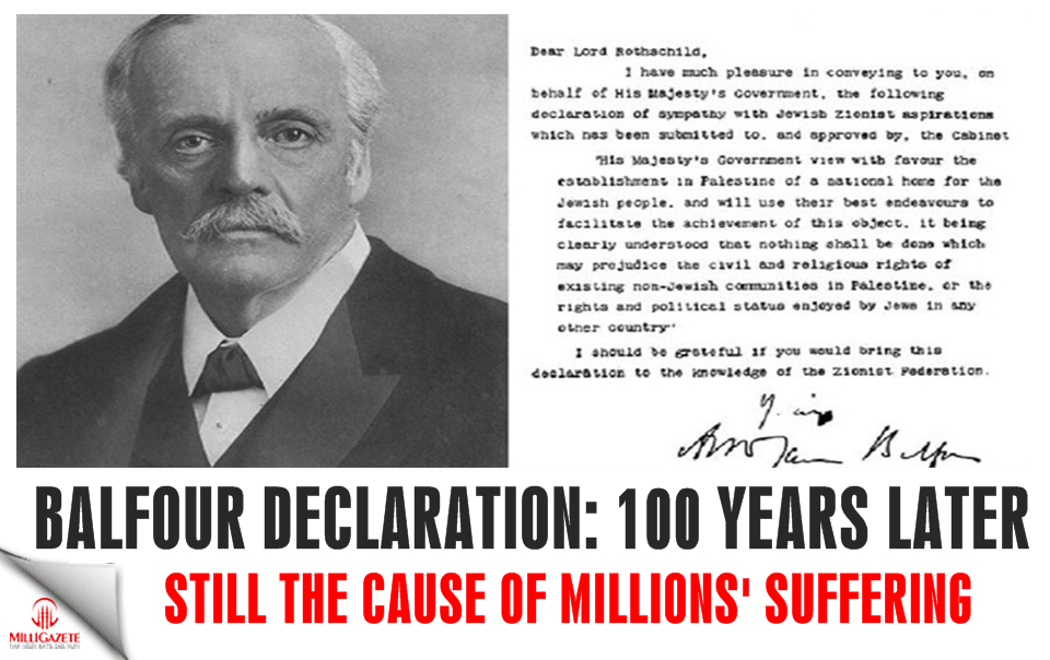 Balfour Declaration: 100 years later, still the cause of millions' suffering