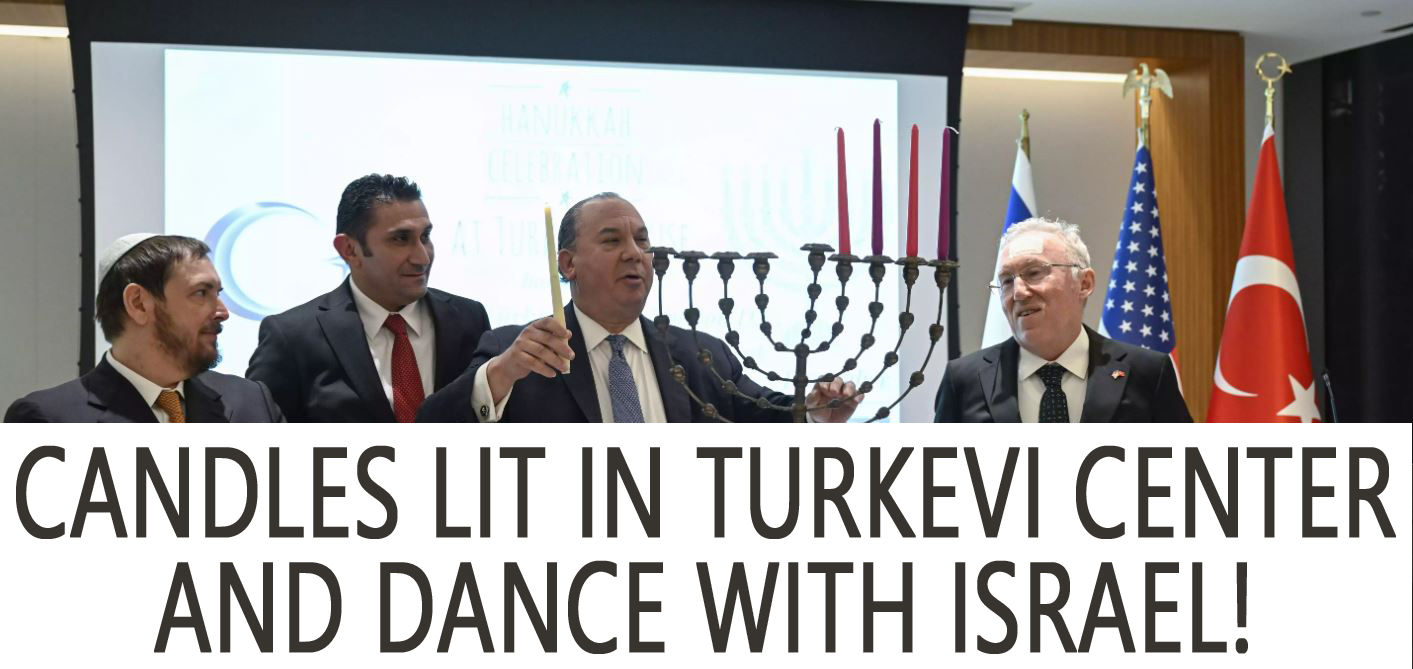 Candles lit in Turkevi Center and dance with Israel!