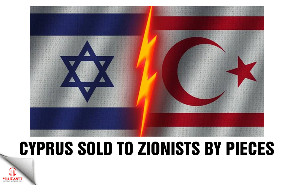 Cyprus sold to Zionists by pieces