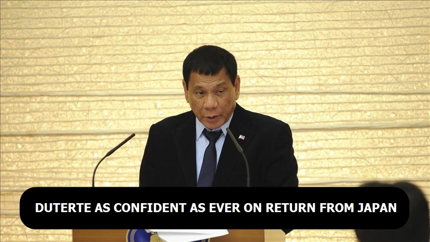 Duterte as confident as ever on return from Japan