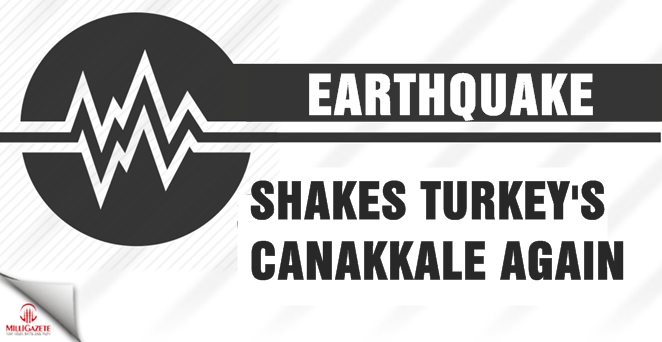Earthquake shakes Turkey's Canakkale again