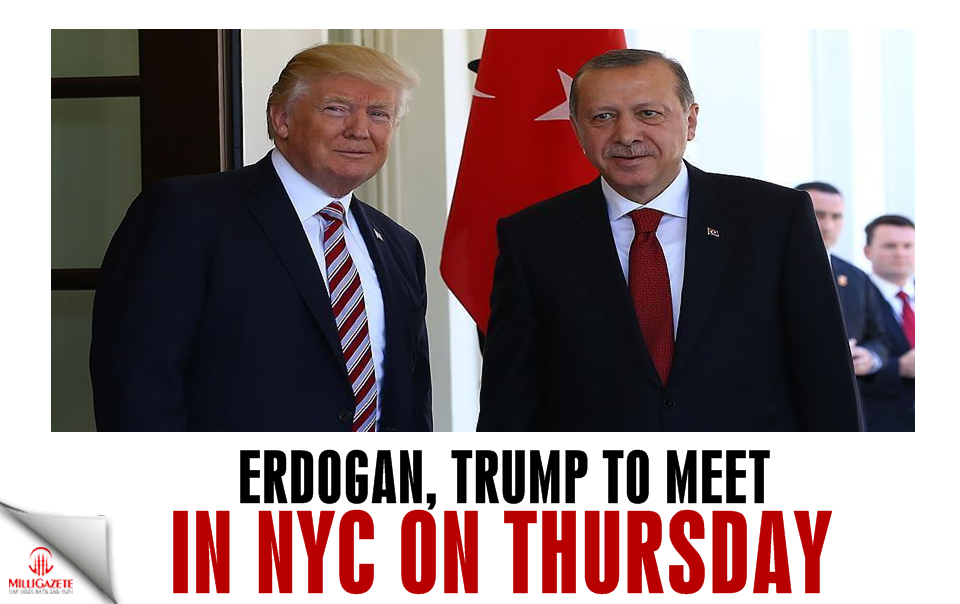 Erdogan, Trump to meet in NYC on Thursday