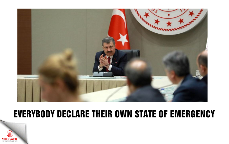 Everybody declare their own state of emergency