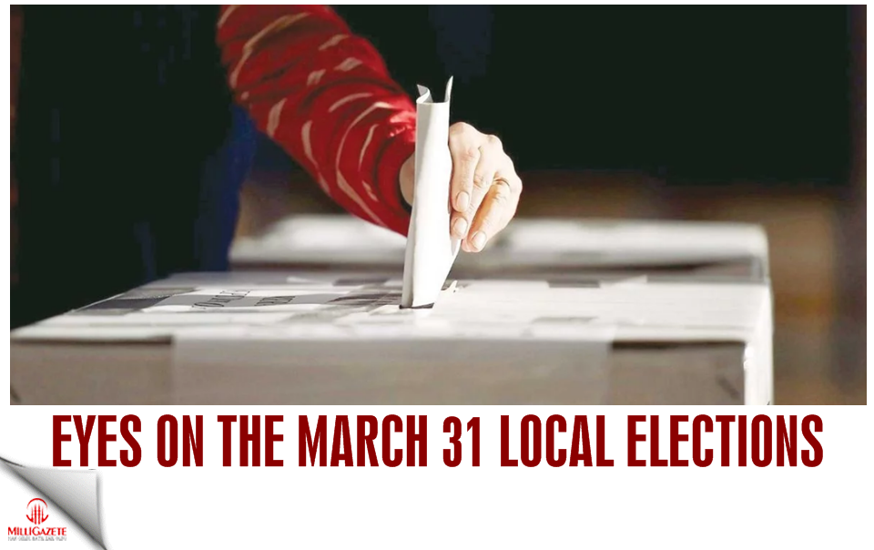 Eyes on the March 31 local elections