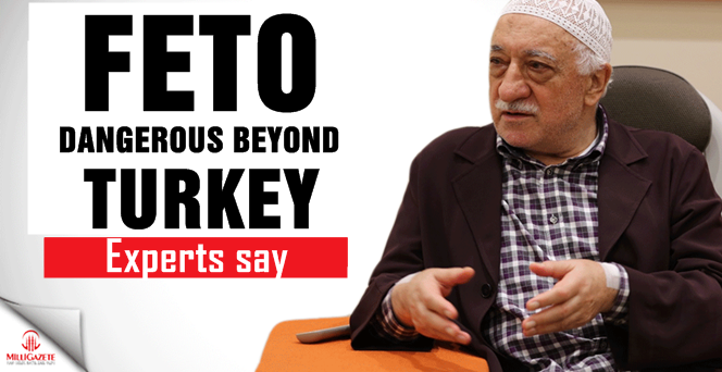 FETO dangerous beyond Turkey, experts say
