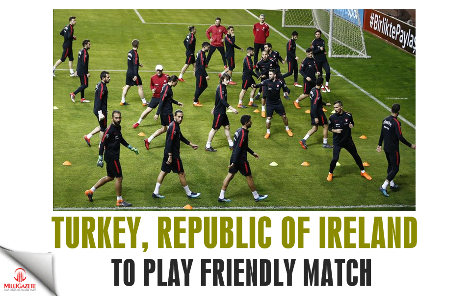 Football: Turkey, Republic of Ireland to play friendly