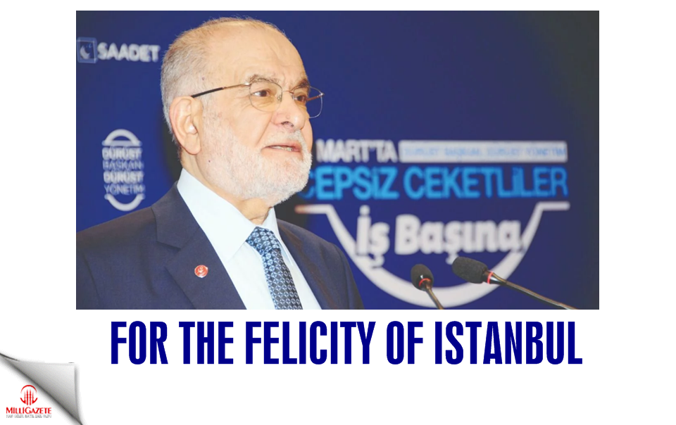 For the Felicity of Istanbul