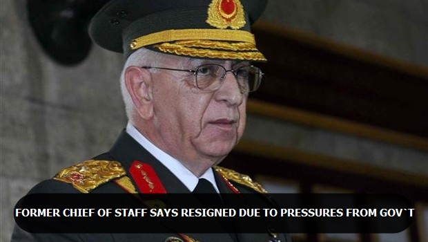 Former Chief of Staff says resigned due to pressures from gov’t