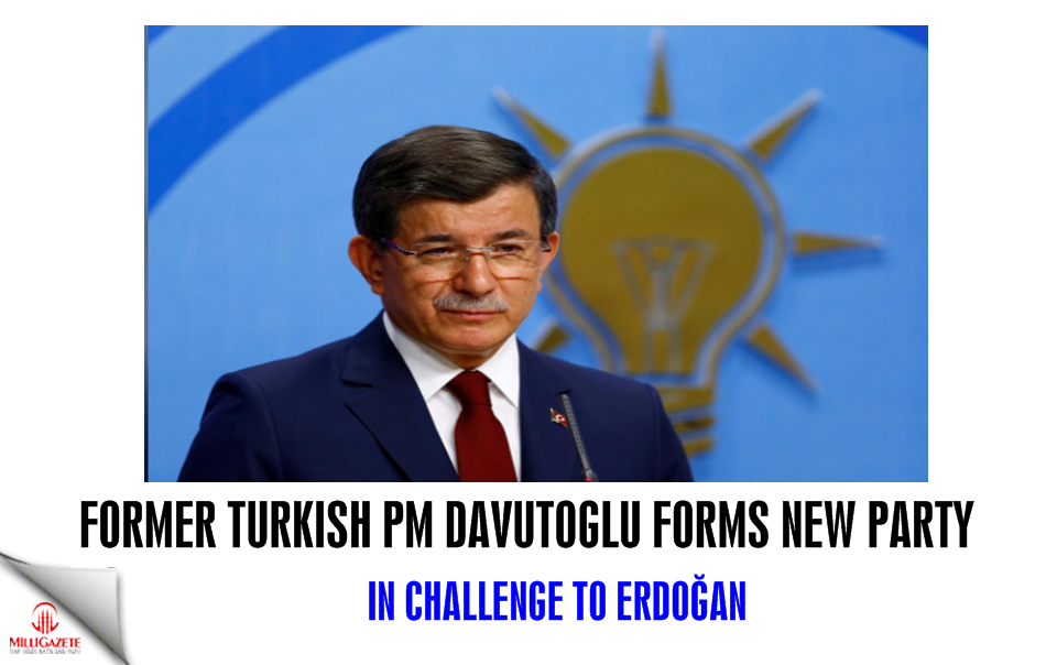 Former Turkish PM Davutoglu forms new party in challenge to Erdogan