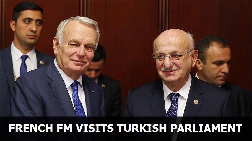 French FM visits Turkish parliament