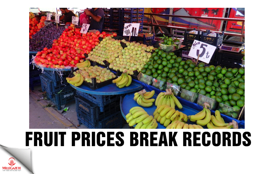 Fruit prices break records in Turkey