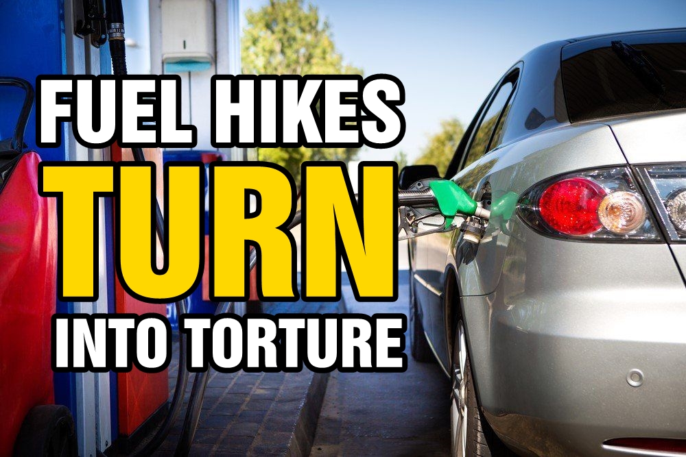 Fuel hikes turn into torture... It's coming again