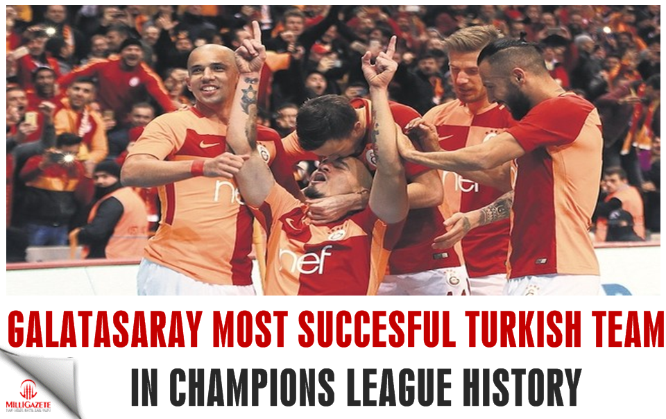 Galatasaray most successful Turkish team in Champions League history