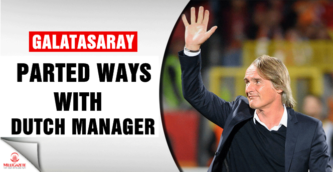 Galatasaray parted ways with Dutch Manager
