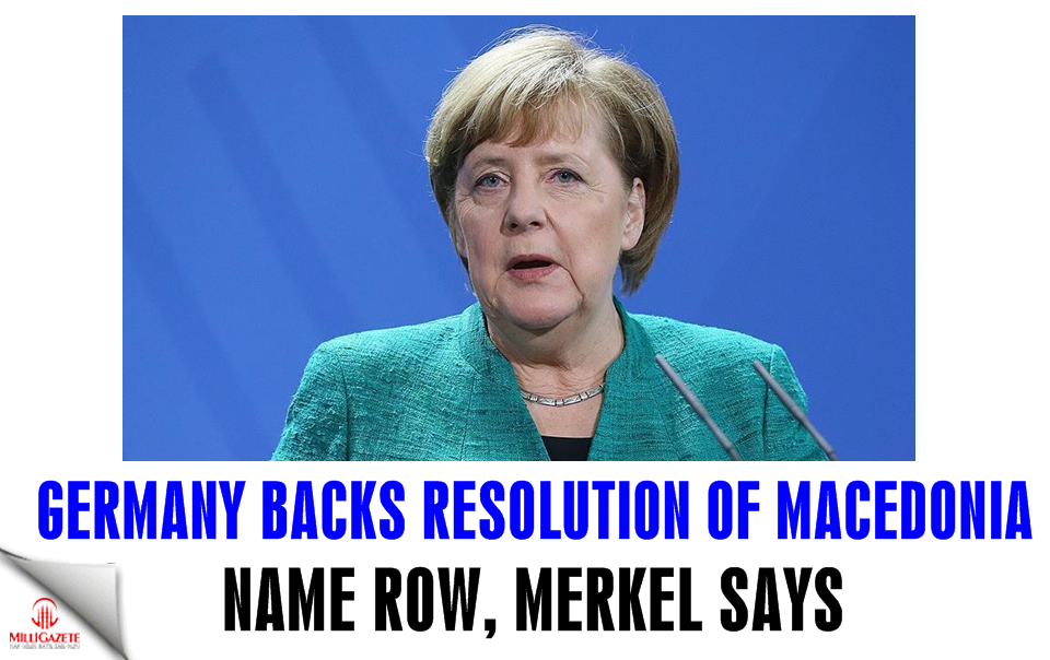Germany backs resolution of Macedonia name row: Merkel