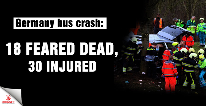 Germany bus crash: 18 feared dead and 30 injured
