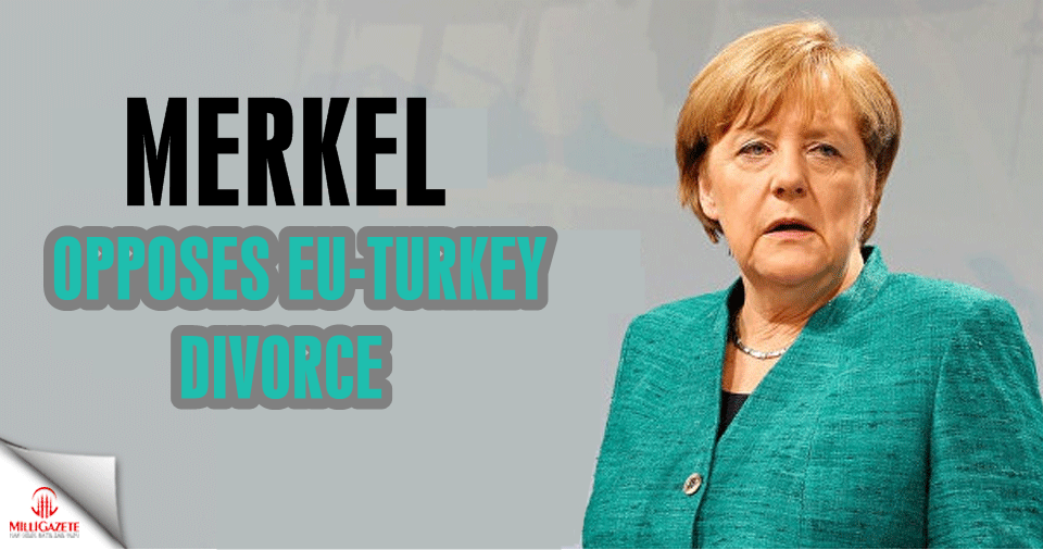 Germany's Merkel opposes EU-Turkey divorce