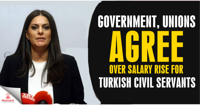 Gov’t, unions agree over salary rise for Turkish civil servants