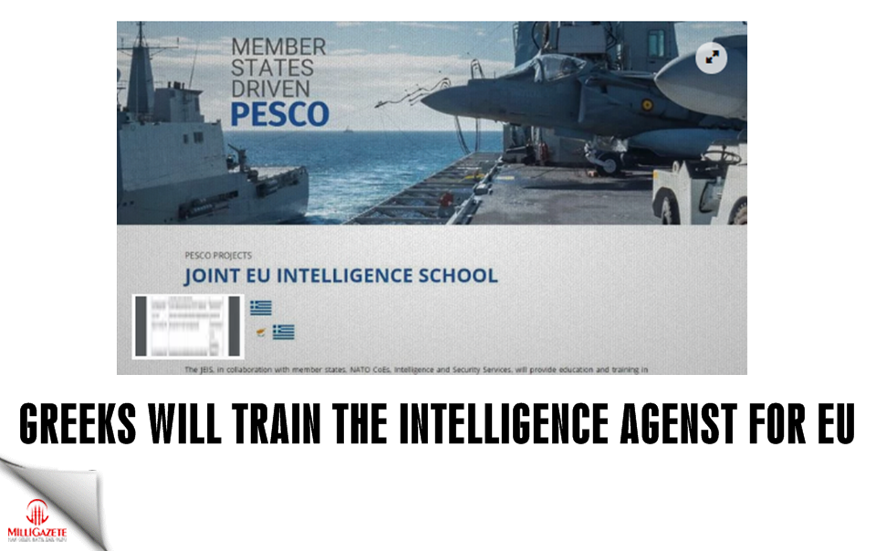 Greeks will train the intelligence agents for EU