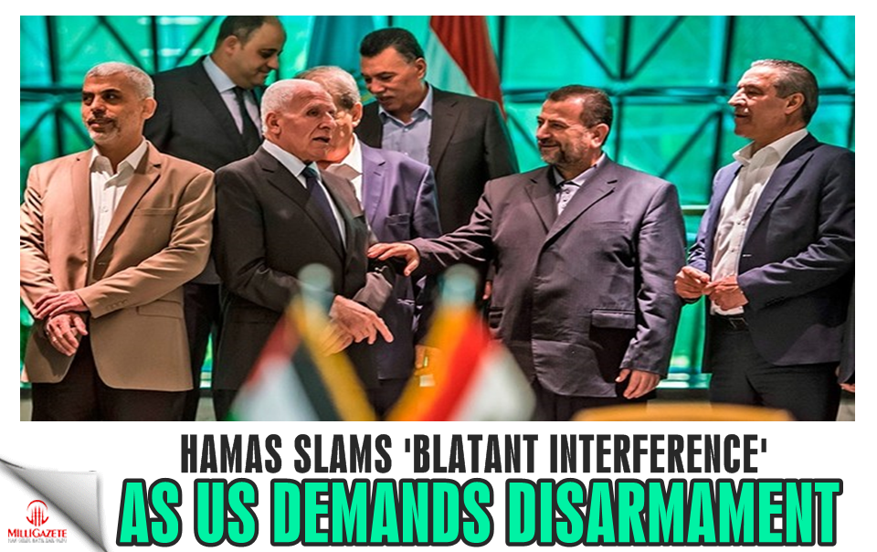 Hamas slams 'blatant interference' as US demands disarmament
