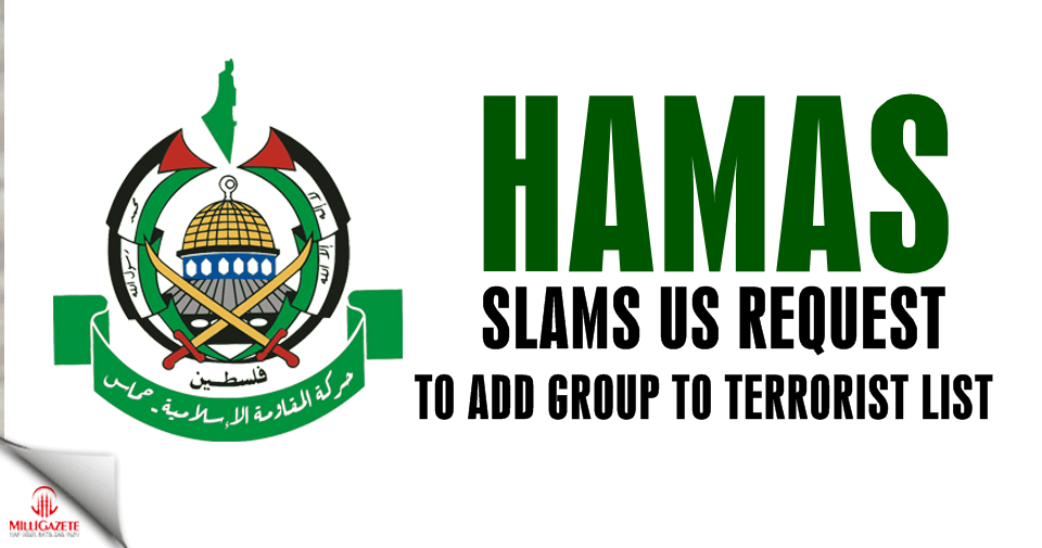 Hamas slams US request to add group to terror list