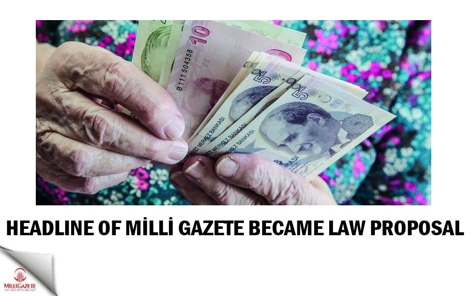 Headline of Milli Gazete became law proposal