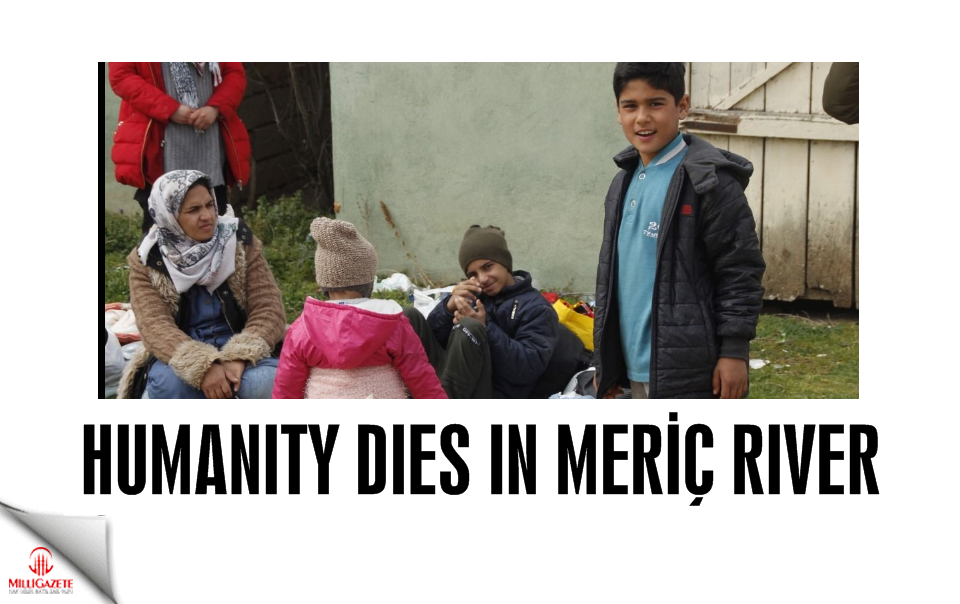 Humanity dies in Meriç river