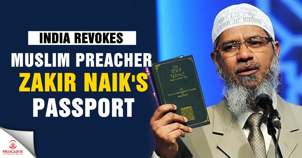 India revokes Muslim preacher Zakir Naik's passport
