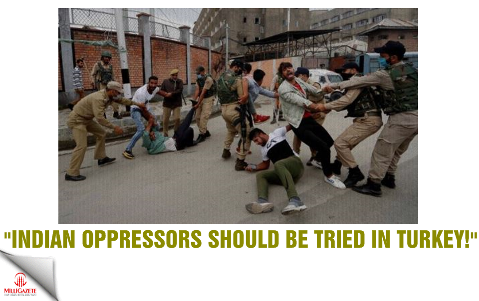 Indian oppressors should be tried in Turkey!