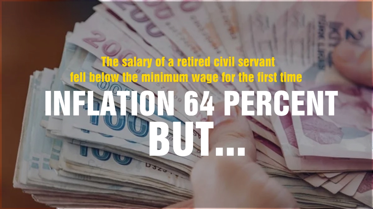 Inflation 64 percent but 25 percent raise for civil servants and pensioners!