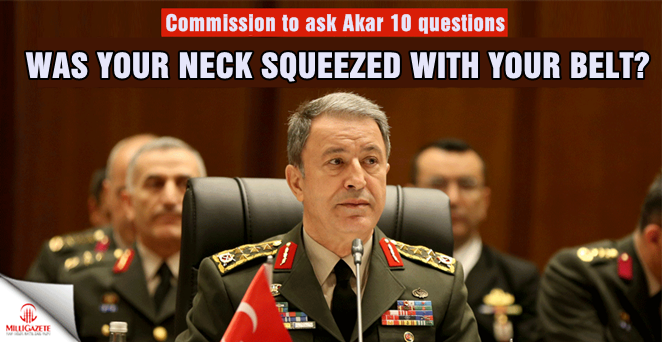 Investigating commission addresses 10 questions to Akar