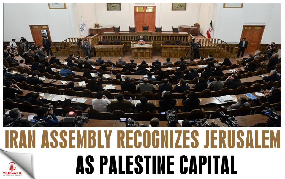 Iran assembly recognizes Jerusalem as Palestine capital