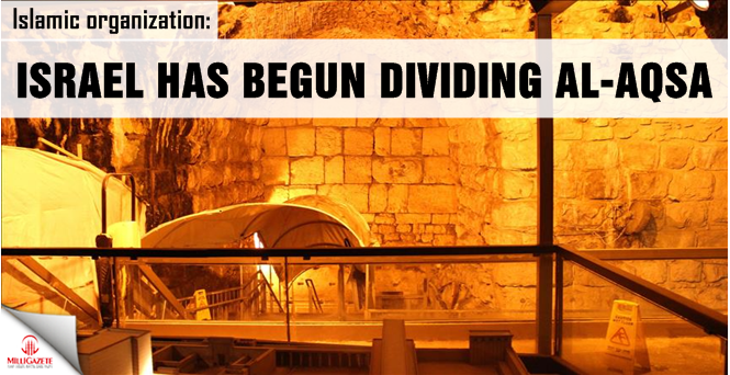 Islamic organization: Israel has begun dividing Al-Aqsa
