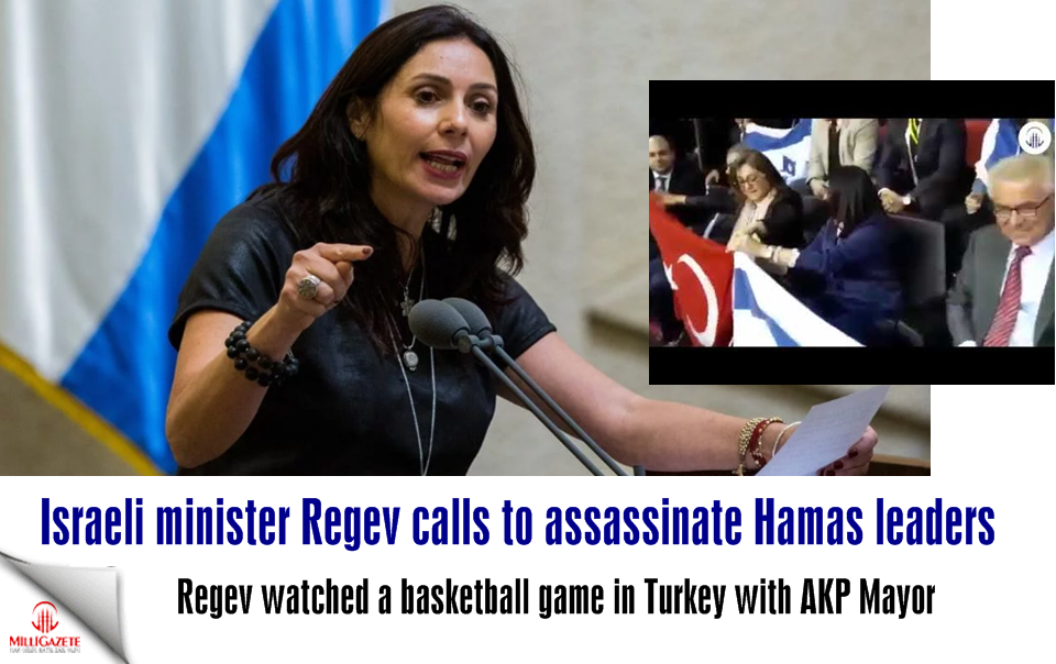 Israeli minister Regev calls to assassinate Hamas leaders