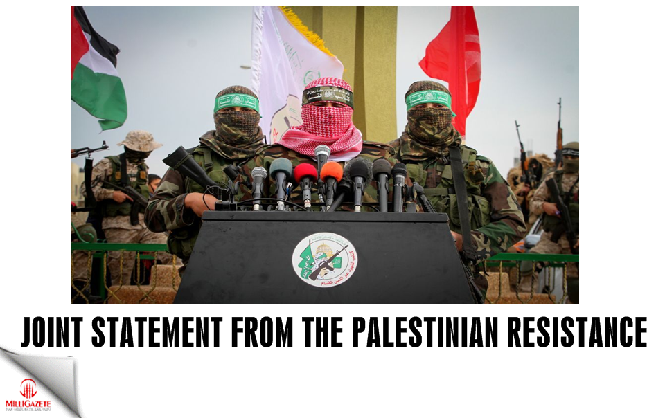 Joint statement from the Palestinian resistance