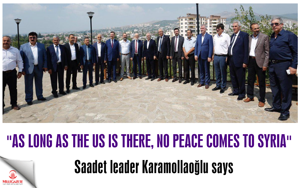 Karamollaoğlu: As long as America is there, no peace comes to Syria.