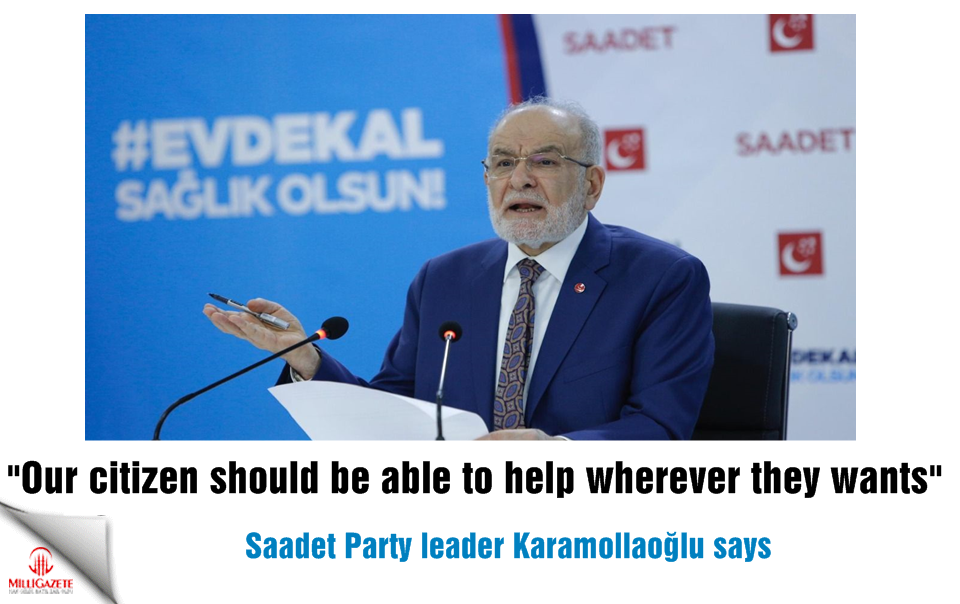 Karamollaoğlu: Our citizen should be able to help wherever they wants