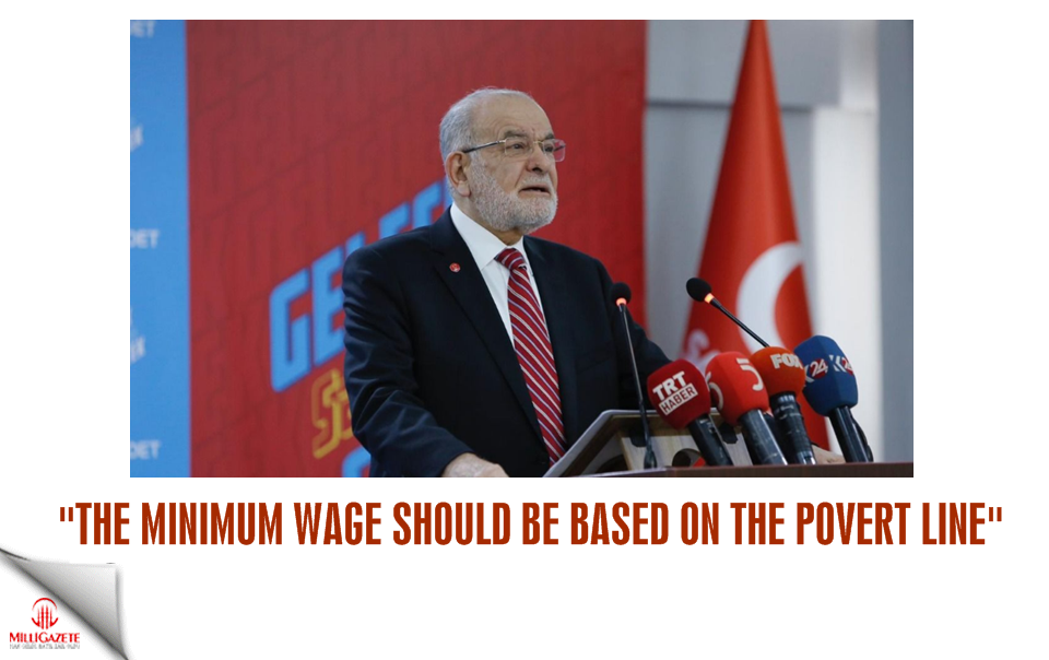 Karamollaoğlu: The minimum wage should be based on the poverty line